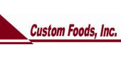 Custom Foods, Inc.